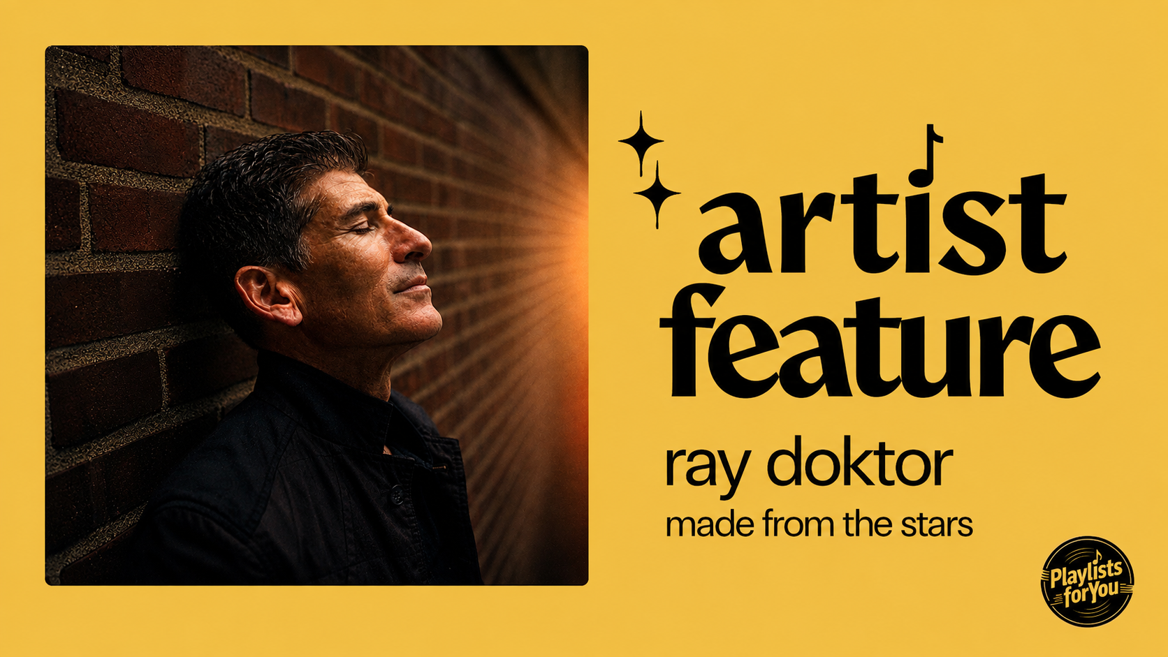 Profile picture of Ray Doktor, the Artist of the Month at PlaylistsForYou.com